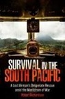Robert Richardson - Survival in the South Pacific