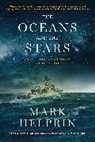Mark Helprin, Helprin Mark - The Oceans and the Stars