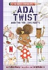 Andrea Beaty, Beaty Andrea, David Roberts - Ada Twist and the Perilous Pants