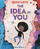 Questlove, Sean Qualls, Qualls Sean - The Idea in You