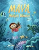 Maya Gabeira, Ramona Kaulitzki - Maya Makes Waves