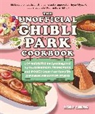 Andy Cheng - Unofficial Ghibli Park Cookbook