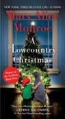 Mary Alice Monroe, Mary Alice Monroe - A Lowcountry Christmas
