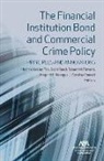 Jordan Caralisa Connell, Robert M Flowers, Robert M. Flowers, Michael Keeley, Megan M Manogue, Megan M. Manogue... - The Financial Institution Bond and Commercial Crime Policy
