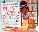 Janet Sumner Johnson, Courtney Dawson - Help Wanted, Must Love Books