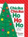 William Boniface, Julien Chung - Chicka Chicka Ho Ho Ho