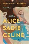 Sarah Blakley-Cartwright, Blakley-Cartwright Sarah - Alice Sadie Celine