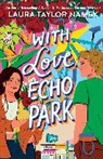 Laura Taylor Namey - With Love, Echo Park