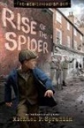 Michael P Spradlin, Michael P Spradlin - Rise of the Spider