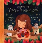 Annette M Clayton, Annette M. Clayton, Jone Leal - Hooray, It's Three Kings Day!