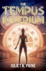 Juliet A Paine, Juliet A. Paine - The Tempus Imperium