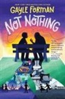 Gayle Forman - Not Nothing