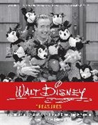 Walter E D Miller, Walter E.D. Miller, The Staff of The Walt Disney Family Museum, Weldon Owen, Jen Newens - Walt Disney Treasures