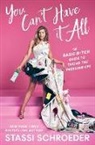 Stassi Schroeder, To Be Confirmed Gallery - You Can't Have It All