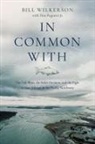 Bill Wilkerson - In Common With