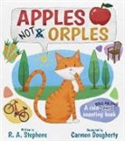 R A Stephens, R. A. Stephens, Carmen Dougherty - Apples Not Orples