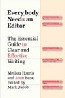 Jenn Bane, Melissa Harris, Harris Melissa, Mark Jacob, Jacob Mark - Everybody Needs an Editor