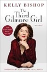 Kelly Bishop, Bishop Kelly - The Third Gilmore Girl