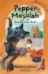 Rosanne Hawke, Jasmine Berry - Pepper Masalah and the Disappearing Rope