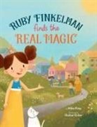 Mike King, Shahar Kober - Ruby Finkelman Finds the Real Magic