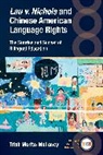 Trish Morita-Mullaney - Lau v. Nichols and Chinese American Language Rights