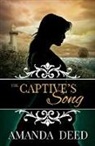 Amanda Deed - The Captive’s Song