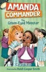 Coral Vass, Heidi Cooper, Heidi Cooper Smith - Amanda Commander : The Green-Eyed Monster