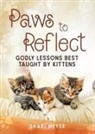 Shari Meyer - Paws to Reflect