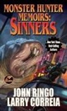 Larry Correia, Larry Ringo Correia, John Ringo - Monster Hunter Memoirs: Sinners