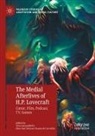 Max José Dreysse Passos de Carvalho, José Dreysse Passos de Carvalho, Tim Lanzendörfer - The Medial Afterlives of H.P. Lovecraft
