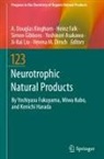 Yoshinori Asakawa, Verena M. Dirsch, Heinz Falk, Simon Gibbons, A. Douglas Kinghorn, Ji-Kai Liu - Neurotrophic Natural Products