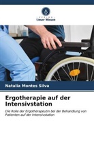 Natalia Montes Silva - Ergotherapie auf der Intensivstation