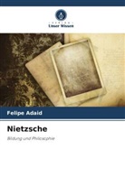 Felipe Adaid - Nietzsche