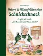 Elisabeth Bangert - Urkorn und Hülsenfrüchte ohne Schnickschnack