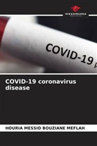 Houria Messid Bouziane Meflah - COVID-19 coronavirus disease