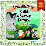 Sarah Ang - Three Little Sheep Build A Better Future