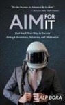Alp Bora - AIM FOR IT