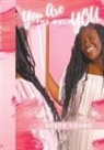 Robyn Young, Martina Lindo - You Are The Only You