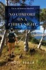 Noel Braun - No Comfort on a Chilly Night