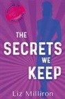 Liz Milliron - The Secrets We Keep