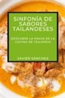 Javier Sánchez - Sinfonía de Sabores Tailandeses