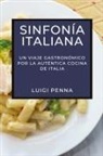 Luigi Penna - Sinfonía Italiana