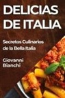 Giovanni Bianchi - Delicias de Italia
