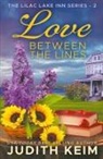 Judith Keim - Love Between the Lines
