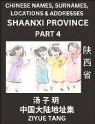 Ziyue Tang - Shaanxi Province (Part 4)- Mandarin Chinese Names, Surnames, Locations & Addresses, Learn Simple Chinese Characters, Words, Sentences with Simplified Characters, English and Pinyin