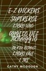 Cathy McGough - E-Z DICKENS SUPEREROE LIBRI 1 E 2 ITALIAN EDITION