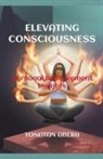 Yonatan Abera - Elevating Consciousness