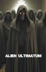 Edward Heath - Alien Ultimatum