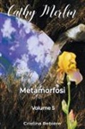 Cristina Rebiere - Metamorfosi