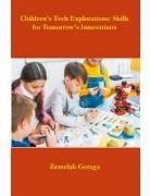 Zemelak Goraga - Children's Tech Explorations